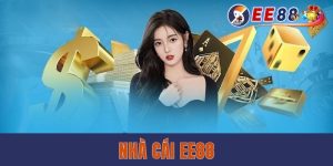 Nhà Cái EE88 - Tổng Quan Thương Hiệu Uy Tín Toàn Cầu