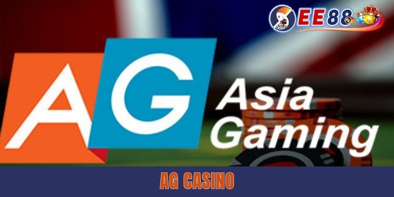 AG Casino EE88 - Sảnh Live Đỉnh Cao Dành Cho Tín Đồ Game Bài